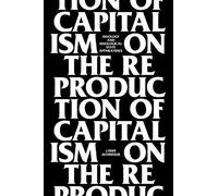 Louis Althusser On the Reproduction of Capitalism (Tascabile)