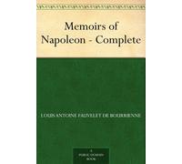 Louis Antoine Fauvelet de Bourrienne Memoirs Of Napoleon Bonaparte (Tascabile)