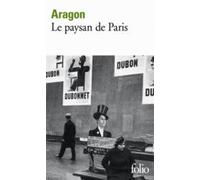 Louis Aragon Le paysan de Paris (Tascabile)