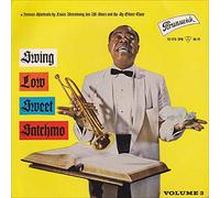 Louis Armstrong And His All-Stars - Swing Low Sweet Satchmo, Vol. 3