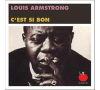 Louis Armstrong - C'Est Si Bon