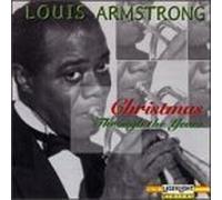 Louis Armstrong - CHRISTMAS THROUGH THE..