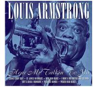 Louis Armstrong - Hear Me Talkin' to Ya