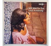 LOUIS ARMSTRONG - i will wait for you LP
