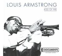 Louis Armstrong - Kiss Of Fire