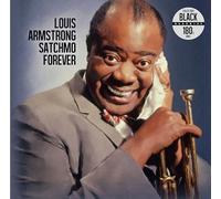 Louis Armstrong - Louis Armstrong - Satchmo Forever - Limited - 180gr. Black