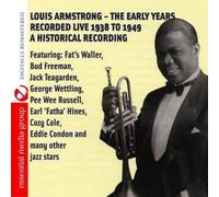 Louis Armstrong Louis Armstrong - The Early Years (Digitally Remastered)
