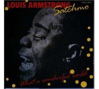 Louis Armstrong - Satchmo Best: What a Wonderful