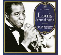 Louis Armstrong - The Centennial Anthology