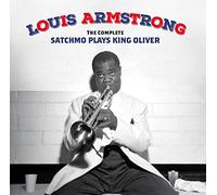 Louis Armstrong The Complete Satchmo Plays King Oliver (CD) Bonus Tracks Album