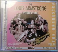 Louis Armstrong - The Louis Armstrong Connection Vol. 10 (the Orchestra)
