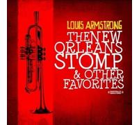 Armstrong, Louis - New Orleans Stomp & Other Favorites