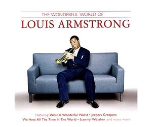 Louis Armstrong - What A Wonderful World (2006 Anthology)