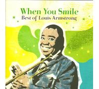 Louis Armstrong - When You Smile: Best of [Shm]