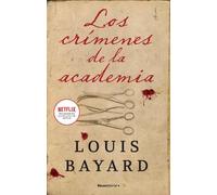 Louis Bayard Los crímenes de la academia / The Pale Blue Eye (Tascabile)