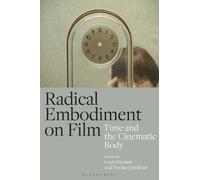 Louis Bayman Radical Embodiment on Film (Copertina rigida)
