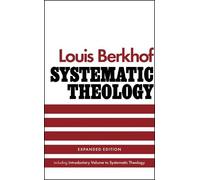 Louis Berkhof Systematic Theology (Copertina rigida)