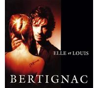 Louis Bertignac - Elle et Louis