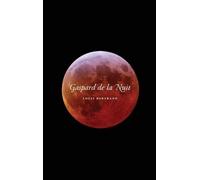 Louis Bertrand Gaspard de La Nuit (Copertina rigida)