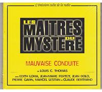 Louis C. Thomas - Les maîtres du mystère - Mauvaise conduite