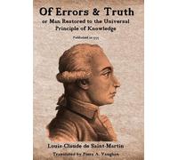 Louis Claude De Saint Martin Of Errors & Truth (Copertina rigida)