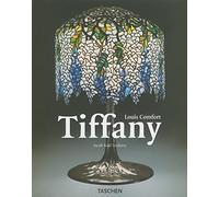 Louis Comfort Tiffany. Ediz. illustrata