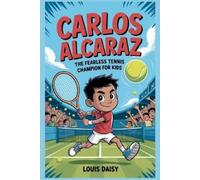 Louis Daisy Carlos Alcaraz (Tascabile)