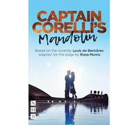 Louis de Bernières Captain Corelli's Mandolin (Tascabile) NHB Modern Plays