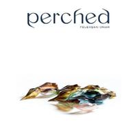 Louis de Berniéres Perched (Copertina rigida)