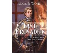 Louis De Wohl Last Crusader (Tascabile)
