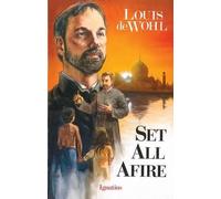 Louis De Wohl Set All Afire (Tascabile)