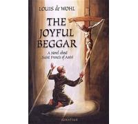 Louis De Wohl The Joyful Beggar (Tascabile)