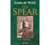 Louis De Wohl The Spear (Tascabile)