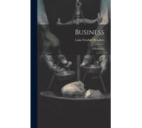 Louis Dembitz Brandeis Business (Copertina rigida)