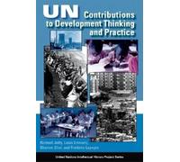 Louis Emmerij Richard Jolly Dharam UN Contributions to Development (Tascabile)