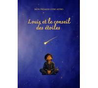 Louis et le conseil des étoiles