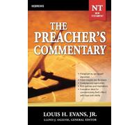 Louis Evans The Preacher's Commentary - Vol. 33: Hebrews (Tascabile)