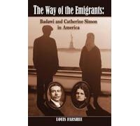 Louis Farshee The Way of the Emigrants (Copertina rigida)
