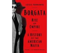 Louis Ferrante Borgata (Copertina rigida) Borgata Trilogy