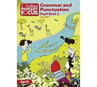Louis Fidge Grammar and Punctuation (Tascabile) Collins Primary Focus