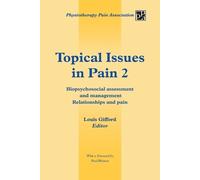 Louis Gifford Topical Issues in Pain 2 (Tascabile)
