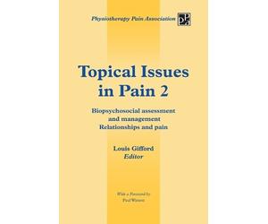 Louis Gifford Topical Issues in Pain 2 (Tascabile)