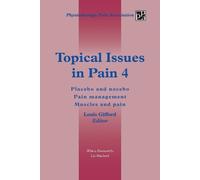 Louis Gifford Topical Issues in Pain 4 (Tascabile)