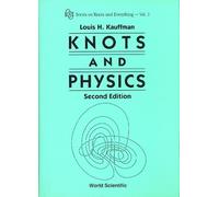 Louis H Kauffman Knots And Physics (Copertina rigida)