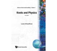 Louis H Kauffman Knots And Physics (Tascabile) Series on Knots & Everything