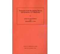 Louis H. Kauffman Temperley-Lieb Recoupling Theory and Invariants o (Tascabile)