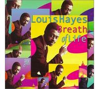Louis Hayes - Breath of Life