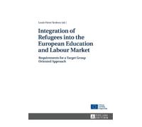 Louis Henri Seu Integration of Refugees into the European Edu (Copertina rigida)