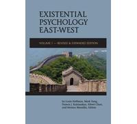 Louis Hoffman Existential Psychology East-West (Revised and Expanded (Tascabile)