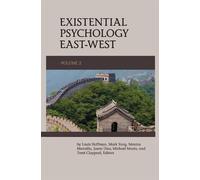 Louis Hoffman Existential Psychology East-West (Volume 2) (Copertina rigida)